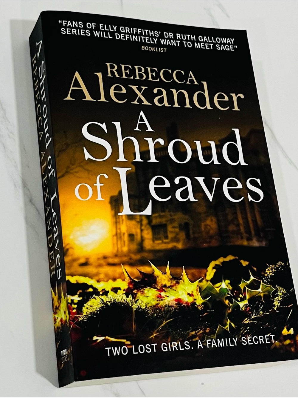 Shroud of Leaves: A Sage Westfield Novel by Rebeca Alexander (2019, Titan Books)